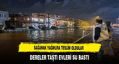 Sağanak Yağmura Teslim Oldular. Evleri Su Bastı