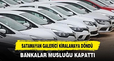 SATAMAYAN GALERİCİ KİRALAMAYA DÖNDÜ