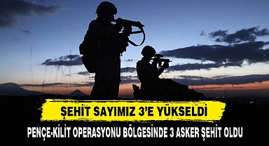 Şehit Sayımız 3'e Yükseldi