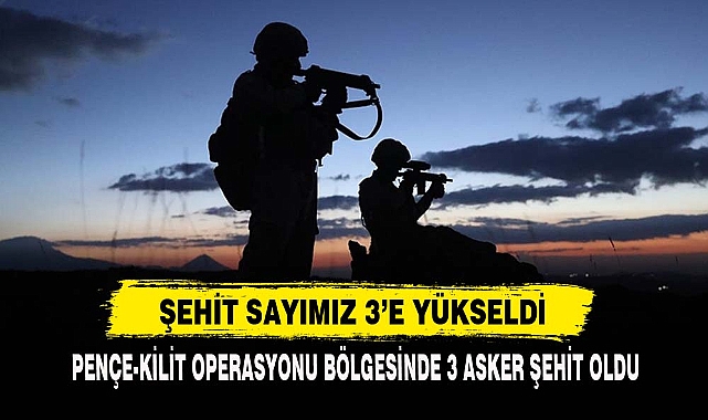 Şehit Sayımız 3'e Yükseldi