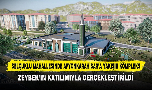 Selçuklu Mahallesinde Afyonkarahisar’a Yakışır Kompleks