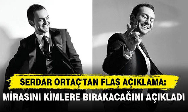Serdar Ortaç'tan Flaş Açıklama