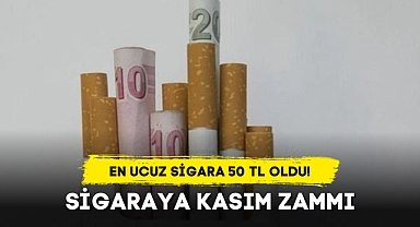 SİGARAYA KASIM ZAMMI