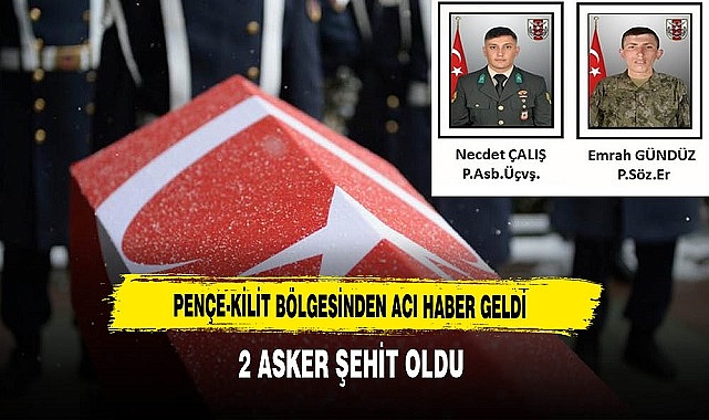 Sınırın Ötesinden Acı Haber Geldi 2 Asker Şehit Oldu