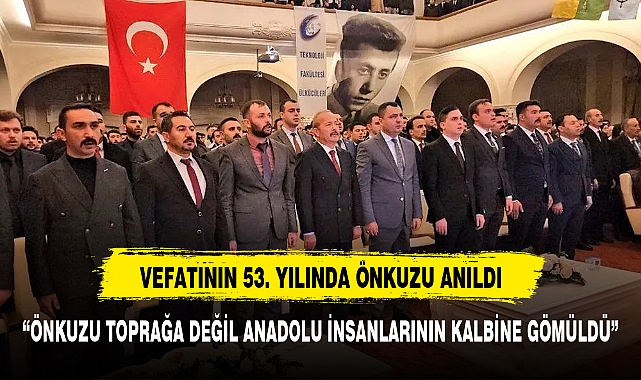 Taytak,"Önkuzu, toprağa değil, Anadolu insanının kalplerine gömüldü"