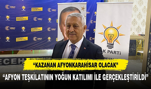 "Temayül yoklamasının  kazananı Afyonkarahisar olacak"