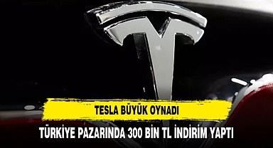 TESLA'DAN TÜRKİYE PAZARINA ÖZEL İNDİRİM