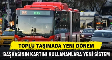 Toplu Taşımada Yeni Dönem