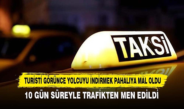 Turisti Görünce Yolcuyu İndirmek Pahalıya Mal Oldu