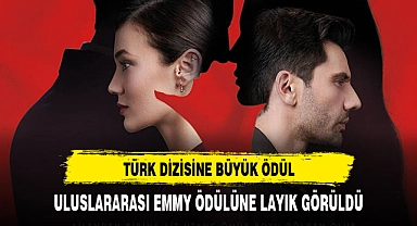 Türk dizisine Uluslararası Emmy Ödülü