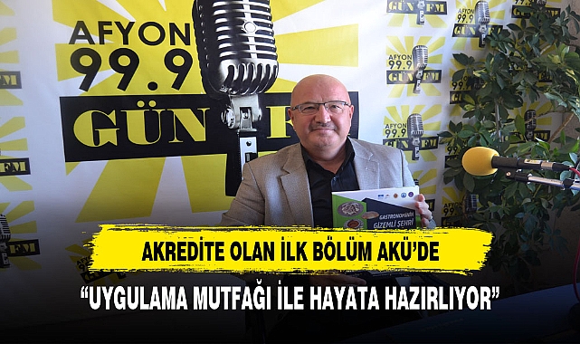 TÜRKİYE'DE İLK AKREDİTE OLAN BÖLÜM AKÜ'DE