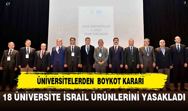 ÜNİVERSİTELERDEN BOYKOT KARARI