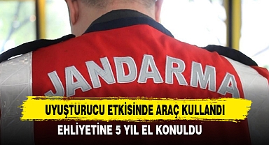 UYUŞTURUCU ETKİSİNDE ARAÇ KULLANDI