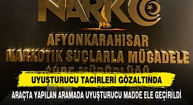 Uyuşturucu Tacirleri Gözaltında