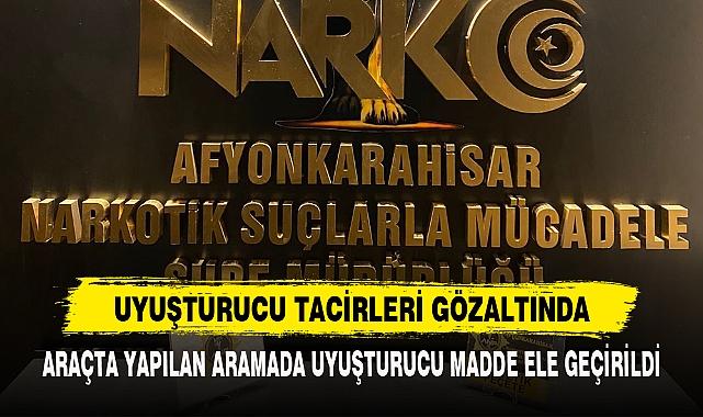 Uyuşturucu Tacirleri Gözaltında