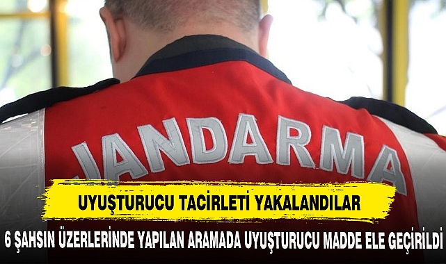UYUŞTURUCU TACİRLETİ YAKALANDILAR