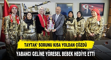 YABANCI GELİNE YÖRESEL BEBEK HEDİYE ETTİ