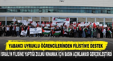 YABANCI UYRUKLU ÖĞRENCİLERİNDEN FİLİSTİN'E DESTEK