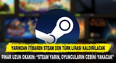 Yarından İtibaren Steam Den Türk Lirası Kaldırılacak