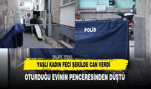 YAŞLI KADIN FECİ ŞEKİLDE CAN VERDİ