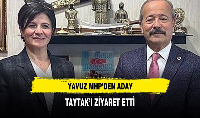 Yavuz adaylığını açıkladı