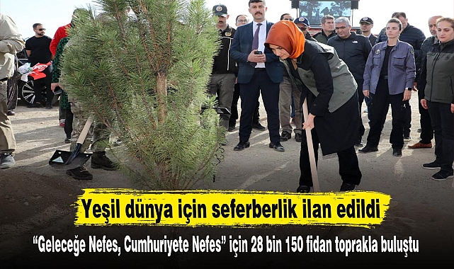 Yeşil dünya için seferberlik ilan edildi