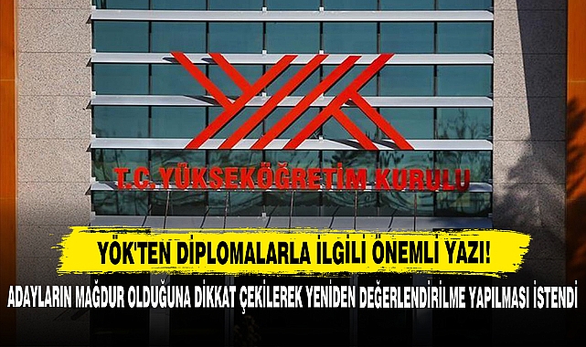 Yök'ten Diplomalarla İlgili Önemli Yazı!
