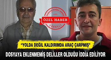 “YOLDA DEĞİL KALDIRIMDA ARAÇ ÇARPMIŞ”