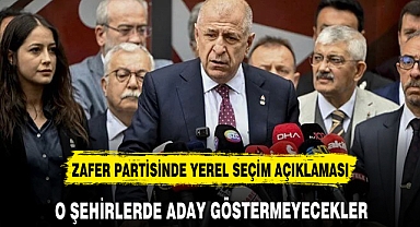 Zafer Partisi, Kars ve Iğdır'da aday çıkarmayacak