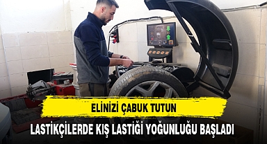 Zam gelmeden elinizi çabuk tutun kış lastiklği yoğunluğu başladı