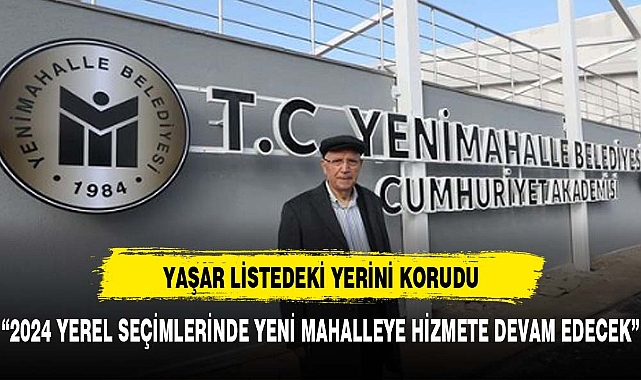 2024 Yerel seçimlerinde Ankara'da hizmete devam edecek