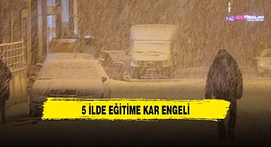 5 ilde eğitime kar engeli