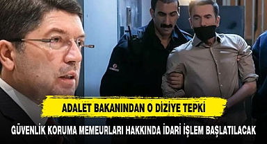 Adalet Bakanı'ndan televizyon dizisine tepki:Soruşturulacak