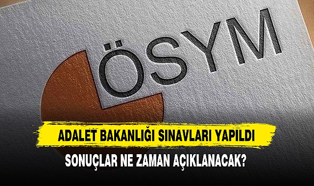 Adalet Bakanlığı Sınavları Yapıldı