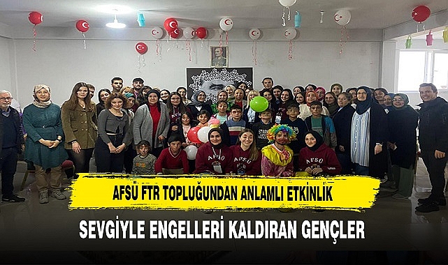 AFSU SBF Topluluğu Gençlerinden Anlamlı Etkinlik