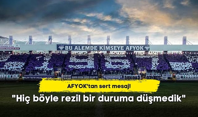 AFYOK'tan sert mesaj: "Hiç böyle rezil bir duruma düşmedik"