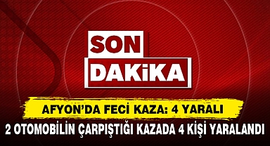 Afyon’da Feci Kaza: 4 Yaralı