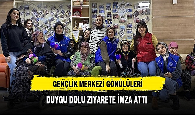 Afyon'da Gençlik Merkezi Gönüllülerinden Duygu Dolu Ziyaret