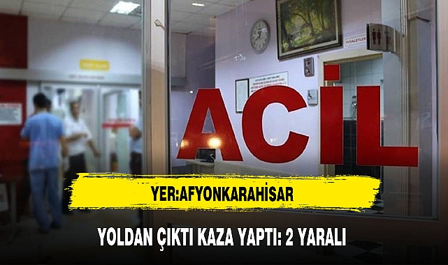 Afyon'da Trafik Kazası Yaşandı. Kaza da 2 Kişi Yaralandı