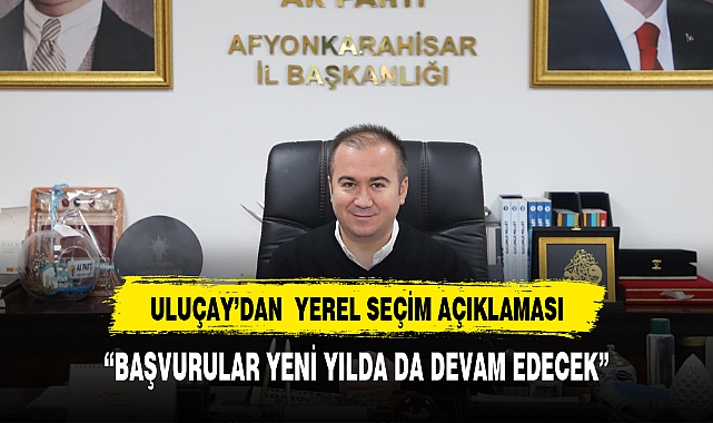 Afyon İGM'de  adaylık takvimi ile ilgili  önemli değişiklik