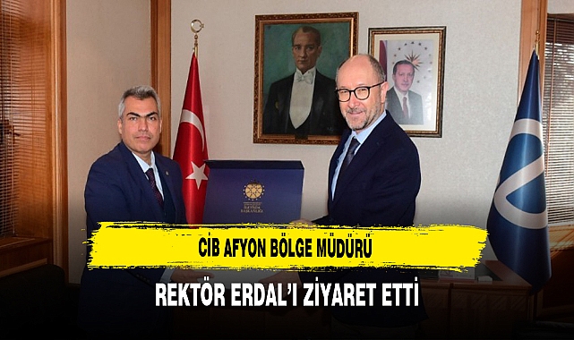 Afyon İletişim Başkanlığı Bölge Müdürü Ülgen Rektör Erdal'ı Ziyaret Etti