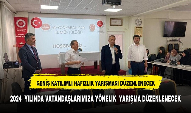 Afyonkarahisar'da geniş katılımlı hafızlık yarışması gerçekleştirilecek