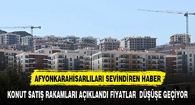 Afyonkarahisar'da konut fiyatları aşağı düşürecek gelişme