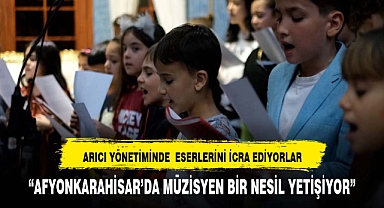 Afyonkarahisar'da müzisyen bir nesil yetişiyor
