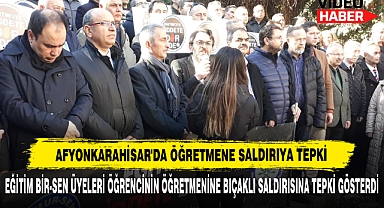 Afyonkarahisar'da Öğretmene Saldırıya Tepki