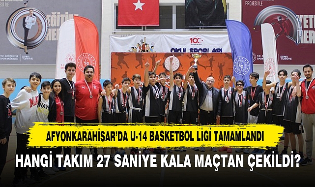 Afyonkarahisar’da U-14 Basketbol Ligi Tamamlandı