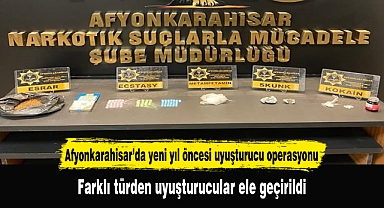 Afyonkarahisar’da yeni yıl öncesi uyuşturucu operasyonu