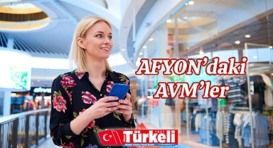 Afyonkarahisar'daki alış veriş merkezleri listesi