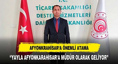 Afyonkarahisar İl ticaret müdür değişti