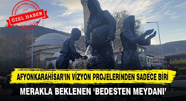 Afyonkarahisar'ın Vizyon Projelerinden Sadece Biri